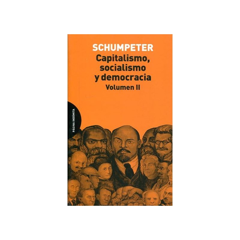 Capitalismo, socialismo y democracia Vol.2