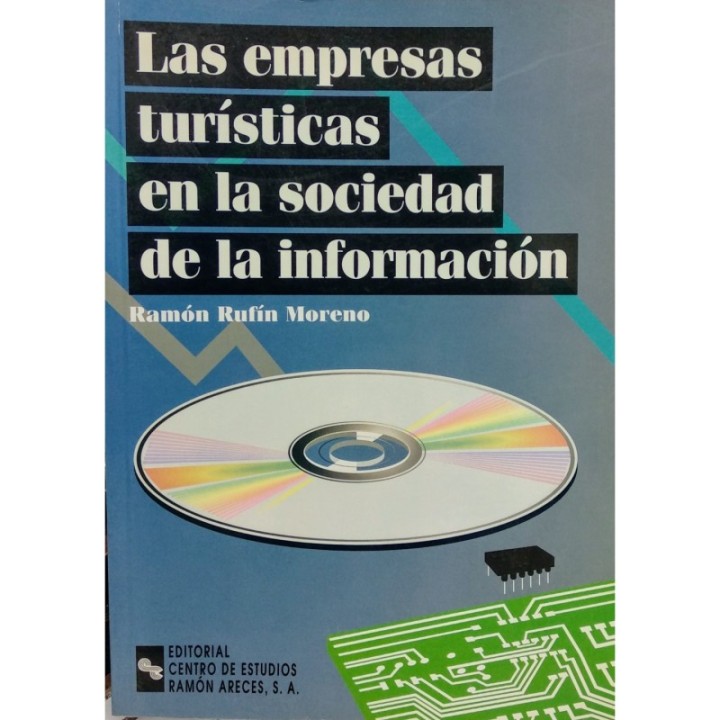 Las empresas turísticas en la sociedad de la información