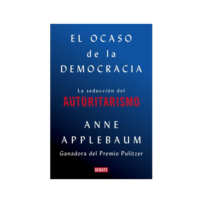 El ocaso de la democracia