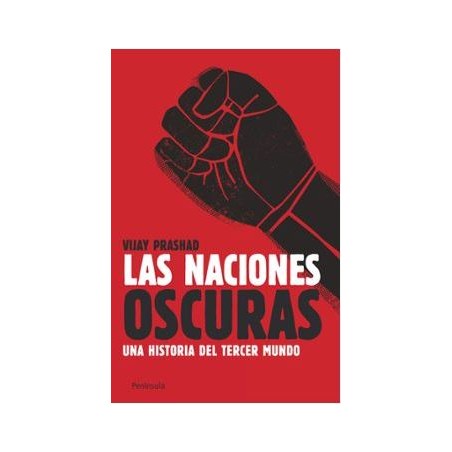 Las naciones oscuras. Una historia del tercer mundo