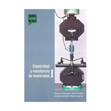 Elasticidad y resistencia de materiales I