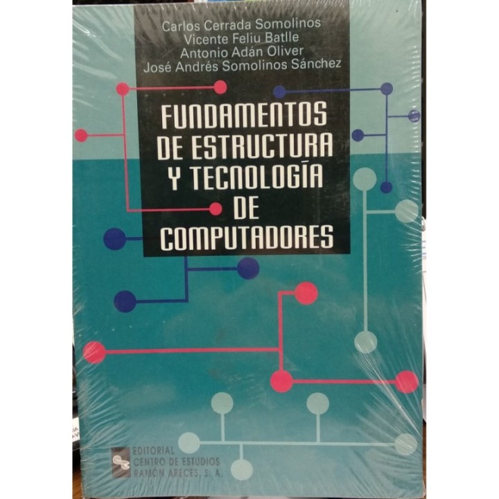 Fundamentos de estructura y tecnología de computadores (llibre + adenda)