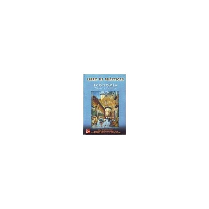 Libro de prácticas - Economía - Teoría y política