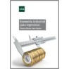 Economía industrial para ingenieros