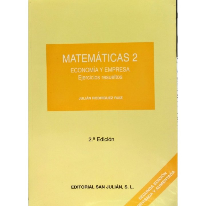 Matemáticas 2 Economía y empresa - Ejercicios resueltos