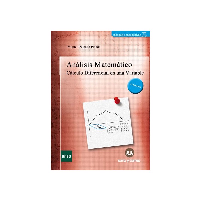 Análisis matemático: Cálculo diferencial en una variable 2a.ed.