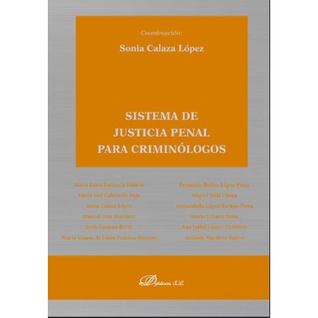 Sistema de justicia penal para criminólogos