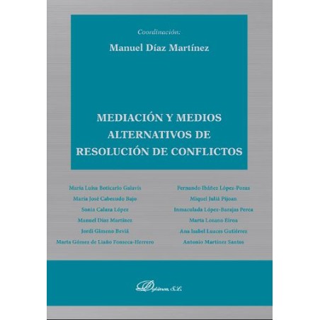 Mediación y medios alternativos de resolución de conflictos