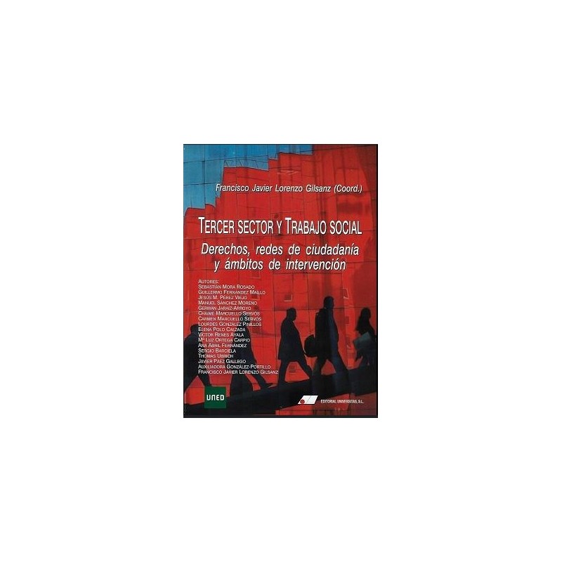 Tercer sector e intervención social. Derecho, redes de ciudadanía y ámbitos de intervención