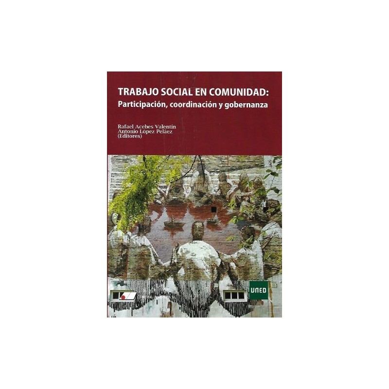 Trabajo social con comunidades: participación, coordinación y gobernanza