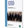 Un siglo de España (1923-2023)