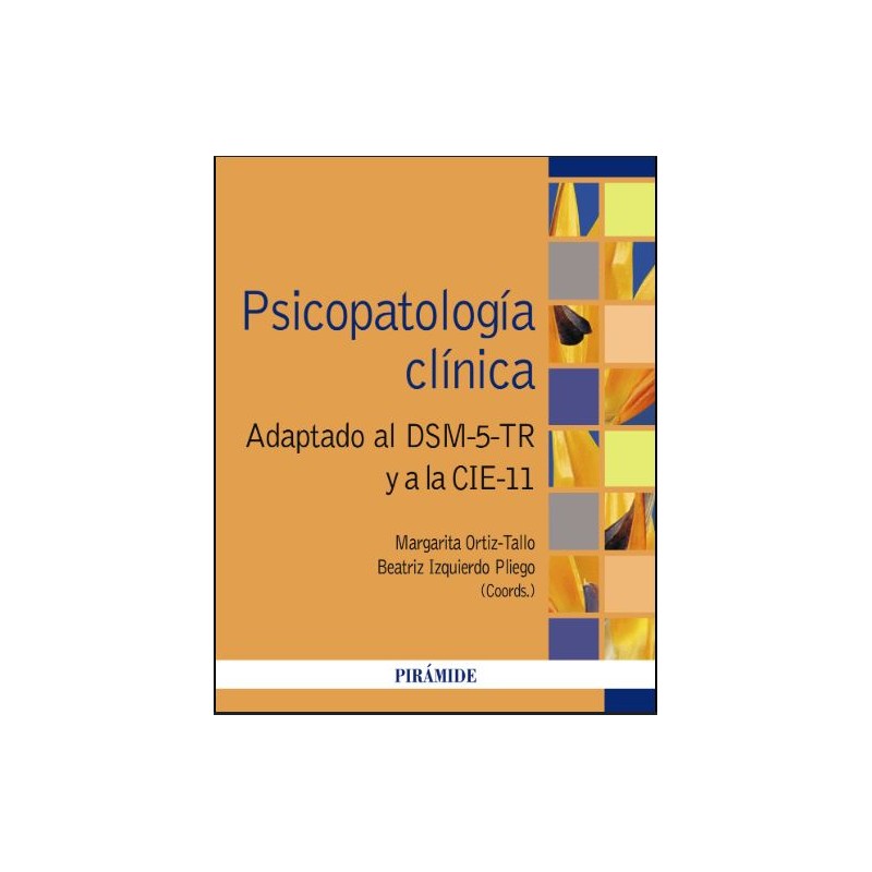 Psicopatología clínica. Adaptado al DSM5-TR y a la CIE-11