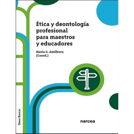 Ética y deontología profesional para educadores