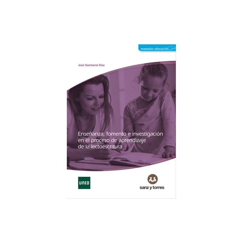Enseñanza, fomento e investigación en el proceso de aprendizaje de la lectoescritura