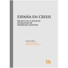 España en crisis. Balance de la 2a legislatura de Rodríguez Zapatero