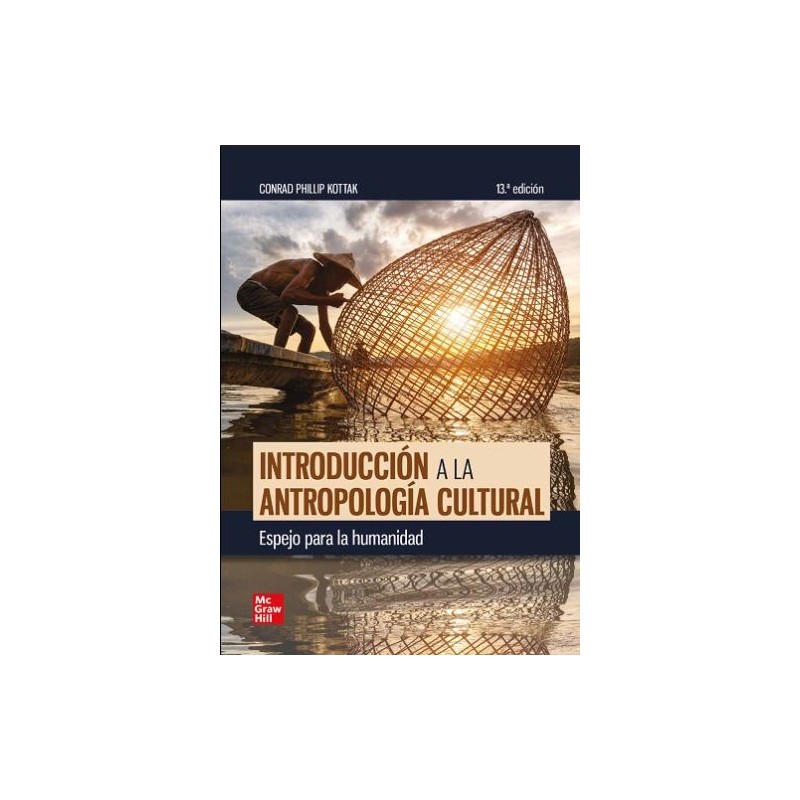 Introducción a la antropología cultural. Espejo de la humanidad