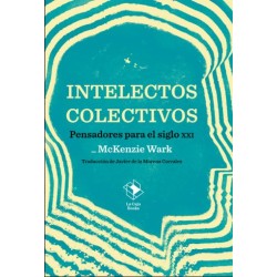 Intelectos colectivos....