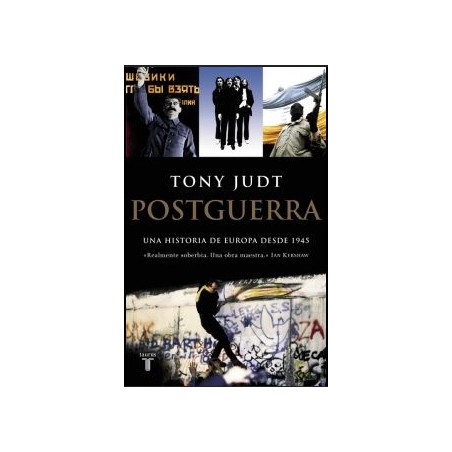 Postguerra. Una historia de Europa desde 1945