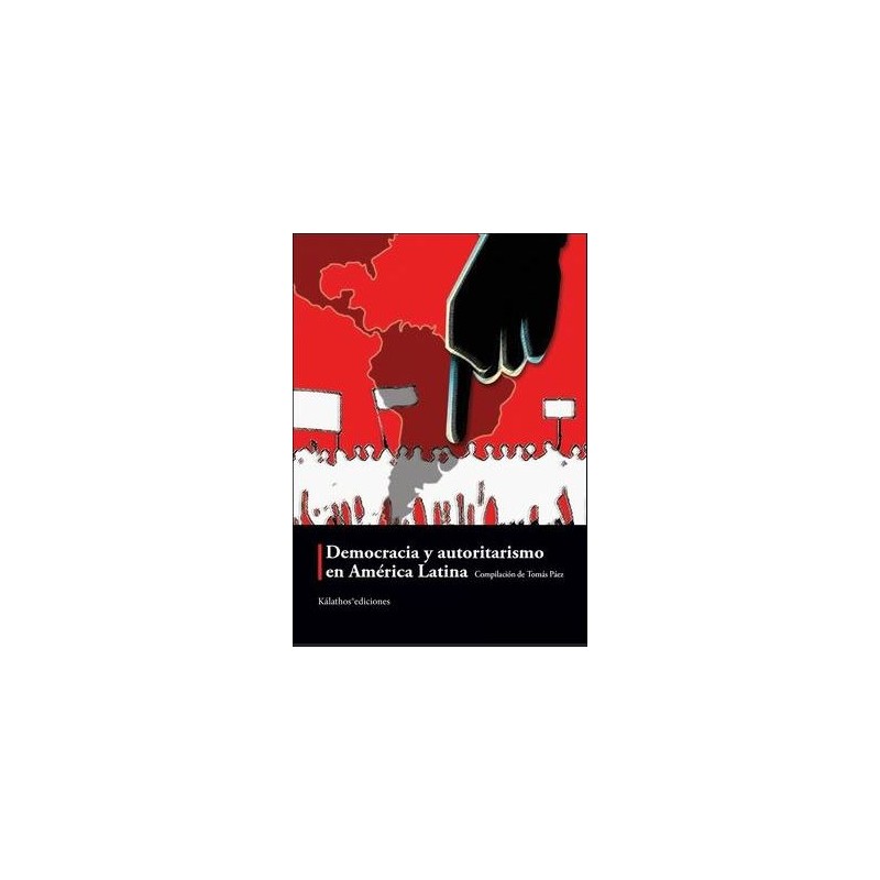 Democracia y autoritarismo en América Latina
