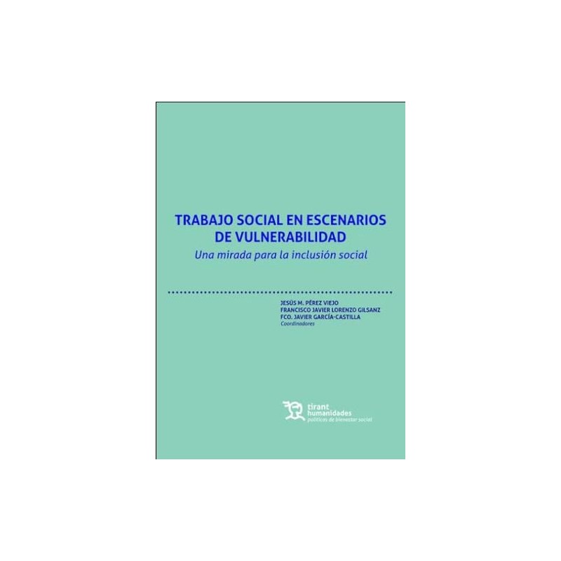 Trabajo social en escenarios de vulnerabilidad