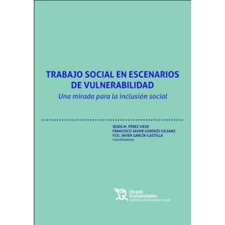Trabajo social en escenarios de vulnerabilidad