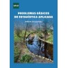 Problemas básicos de estadística aplicada