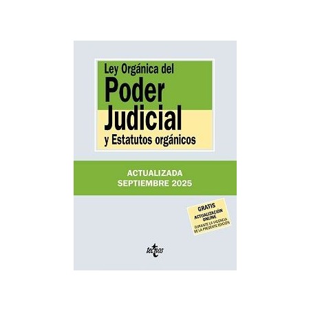 Ley orgánica del poder judicial y estatutos orgánicos