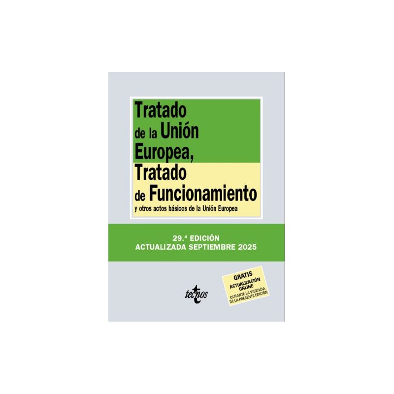 Tratado de la Unión Europea. Tratado de funcionamiento