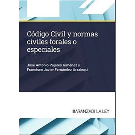 Código civil y normas civiles forales o especiales