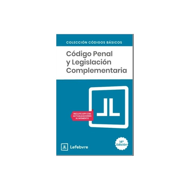 Código penal y legislación complementaria