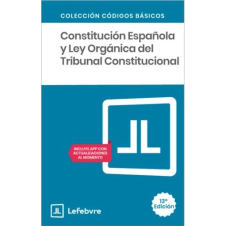Constitución española y ley orgánica del Tribunal constitucional