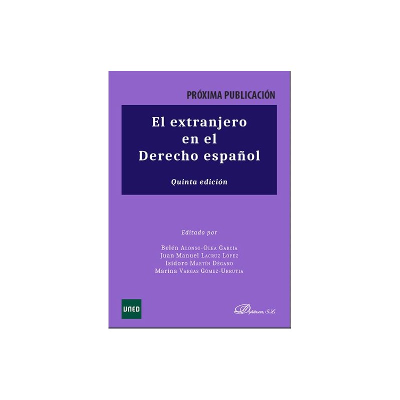 El extranjero en el derecho español