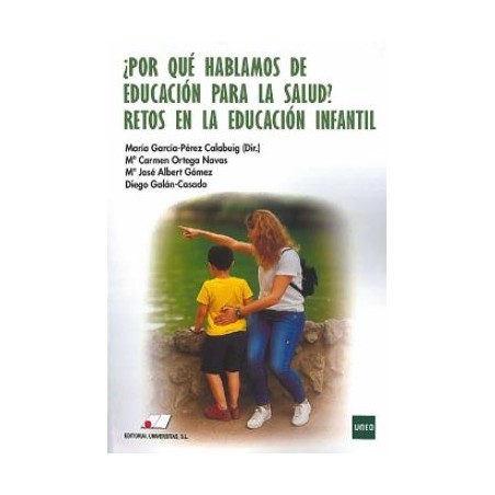 ¿Por qué hablamos de educación para la salud? Retos en la educación infantil