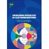 Problemas resueltos de electromagnetismo