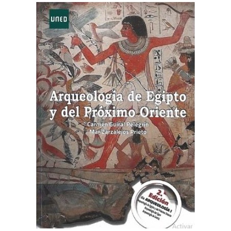 Arqueología de Egipto y del Próximo Oriente