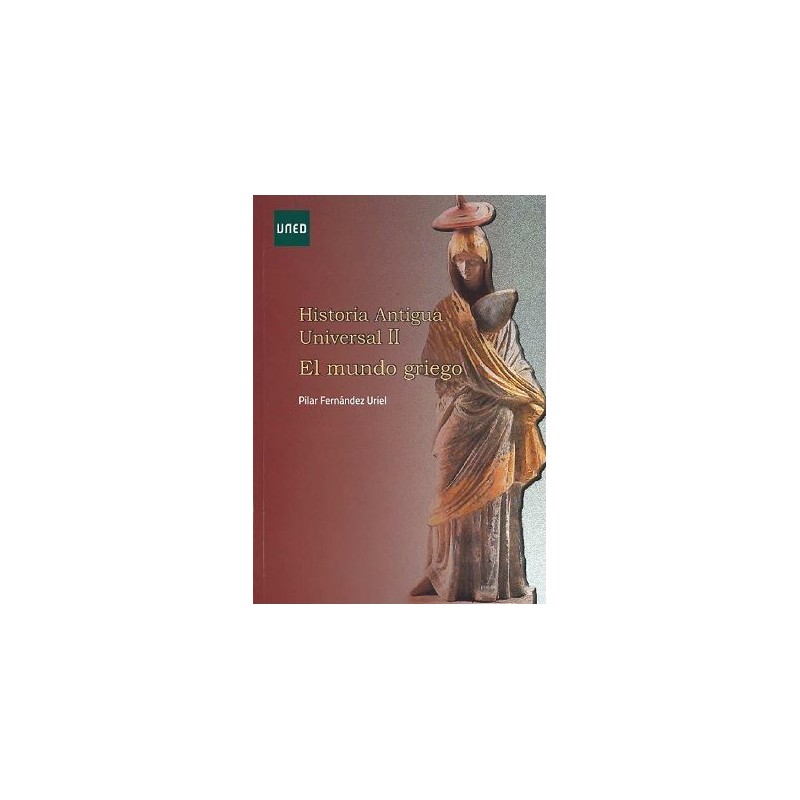 Historia antigua universal II. El mundo griego
