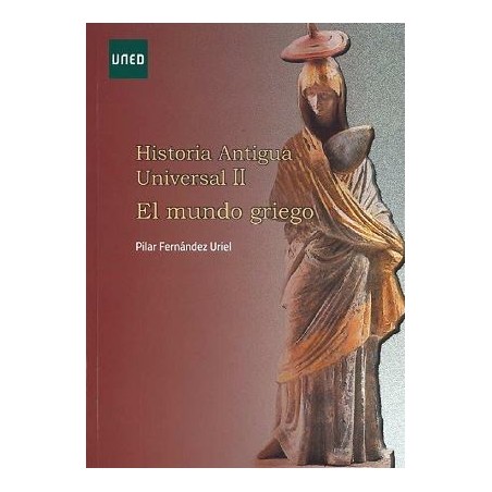 Historia antigua universal II. El mundo griego