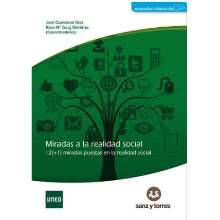 Miradas a la realidad social -12(+1) miradas puestas en la realidad social