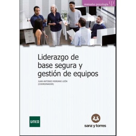 Liderazgo de base segura y gestión de equipos