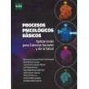 Procesos psicológicos básicos. Aplicaciones para ciencias sociales y de la salud