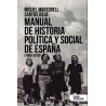 Manual de historia política y social de España 1808-2018