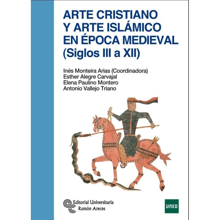 El arte cristiano y el arte islámico en época medieval (siglos II al XIII)