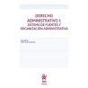 Derecho administrativo I. Sistemas de fuentes y organización