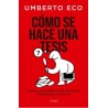 Cómo se hace una tesis. Técnicas y procedimientos de estudio, investigación y escritura