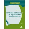 Problemas fundamentales de la gramática del español como 2/L