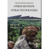Otros mundos otras tecnologías