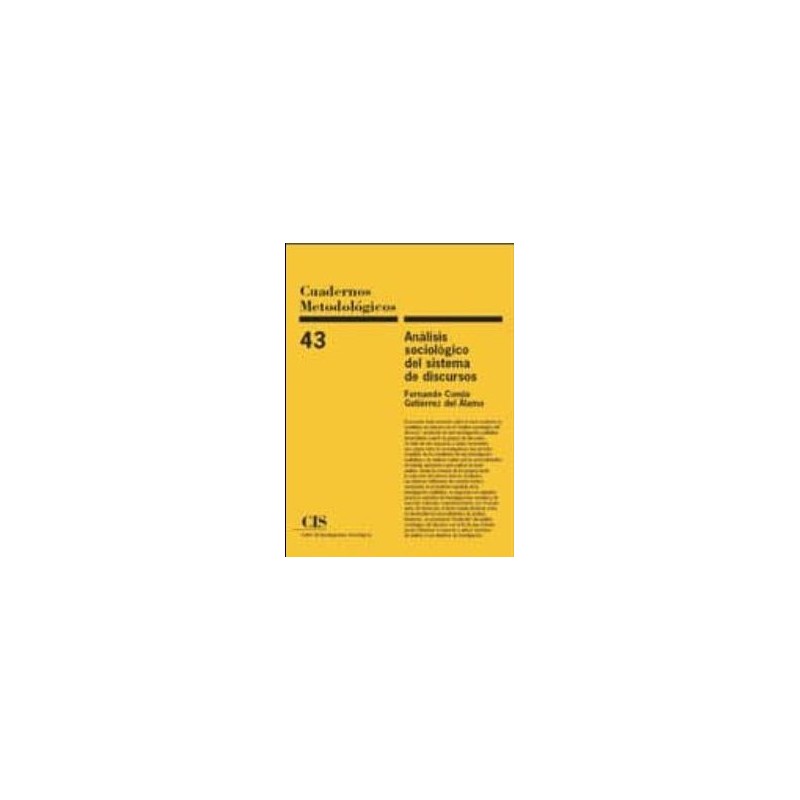 Análisis sociológico del sistema de discursos