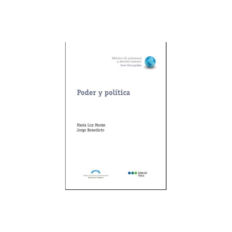Poder y política. El análisis sociopolítico en un mundo en constante cambio