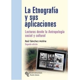 La etnografía y sus aplicaciones