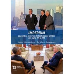 Imperium. La política exterior de los Estados Unidos del XX al XXI